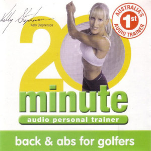 Kelly Stephenson的專輯20 minute Back and Abs for Golfers