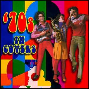 Various的專輯70s In Covers