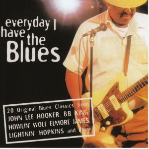 收聽B.B.King的Everyday (I Have The Blues)歌詞歌曲