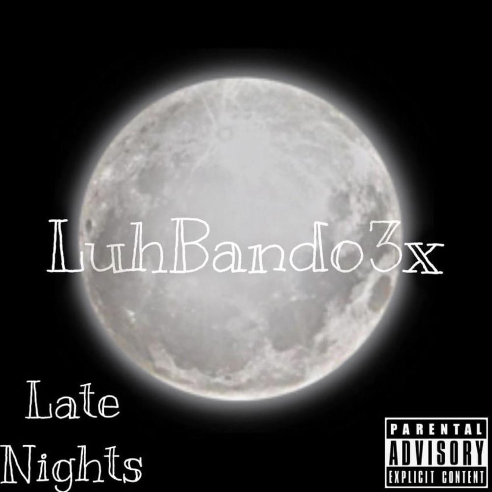 Late Nights (Explicit)