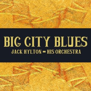 ดาวน์โหลดและฟังเพลง Me and Jane in a Plane พร้อมเนื้อเพลงจาก Jack Hylton & His Orchestra