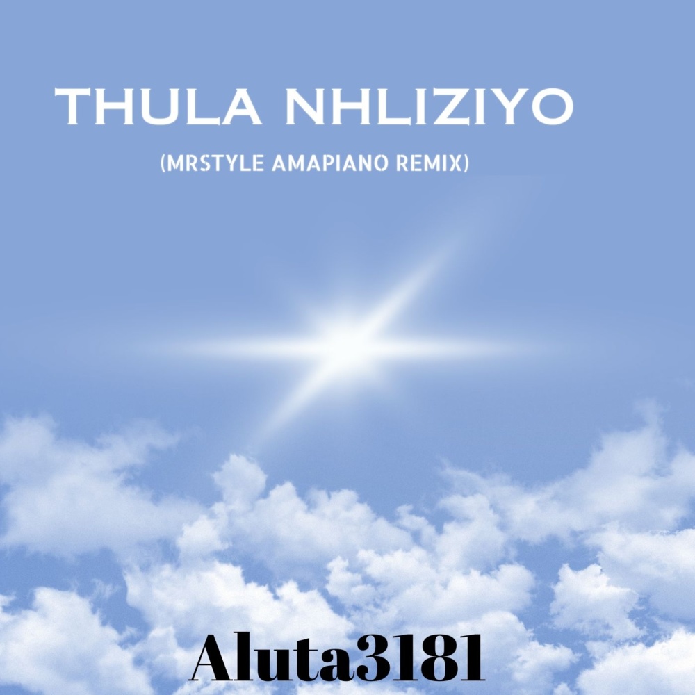 Thula Nhliziyo (Mr Style Remix)