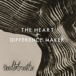 ดาวน์โหลดและฟังเพลง The Heart พร้อมเนื้อเพลงจาก Needtobreathe