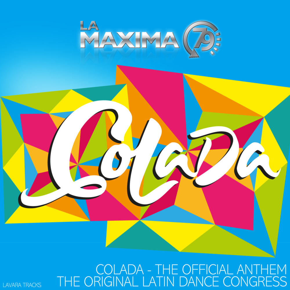 Colada (The Official Anthem)