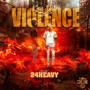 Listen to Violence (Explicit) song with lyrics from King Yabee