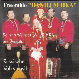 ดาวน์โหลดและฟังเพลง Russ. Volkstanze (Potpourri) พร้อมเนื้อเพลงจาก Danilushka