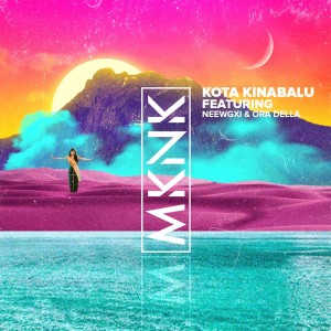 Album Kota Kinabalu (Explicit) oleh MKNK