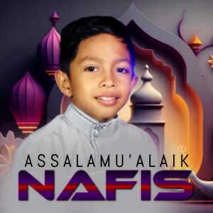Album Assalamu'alaik (Sholawat Nabi) from Nafis