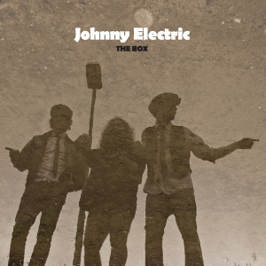 收聽Johnny Electric的Hey Hey Now歌詞歌曲