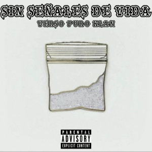 Album Sin Señales de Vida (Explicit) from Chito Sangre Azul