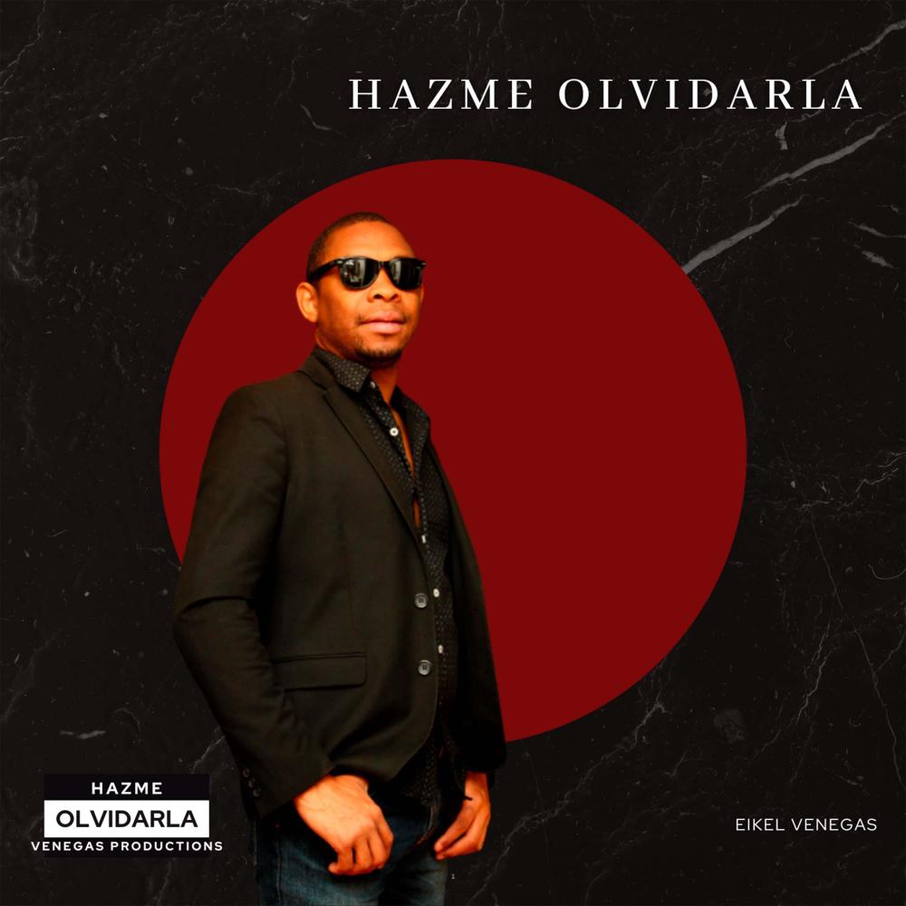 Hazme Olvidarla