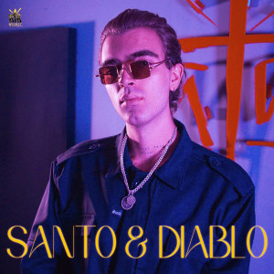 收聽santa suerte的Santo y Diablo歌詞歌曲
