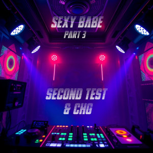 Album Sexy Babe (Part 3) from Second Test