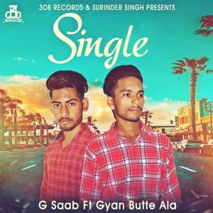Dengarkan lagu Single nyanyian G. Saab dengan lirik