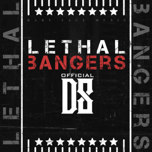 OfficialD8的專輯Lethal Bangers