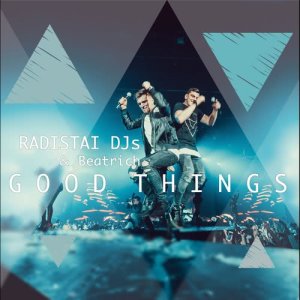 Radistai DJ's的專輯Good Things