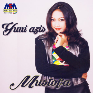 Album Mustafa from Yuni Azis