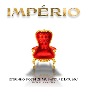 ดาวน์โหลดและฟังเพลง Império (Explicit) พร้อมเนื้อเพลงจาก Bitrinho