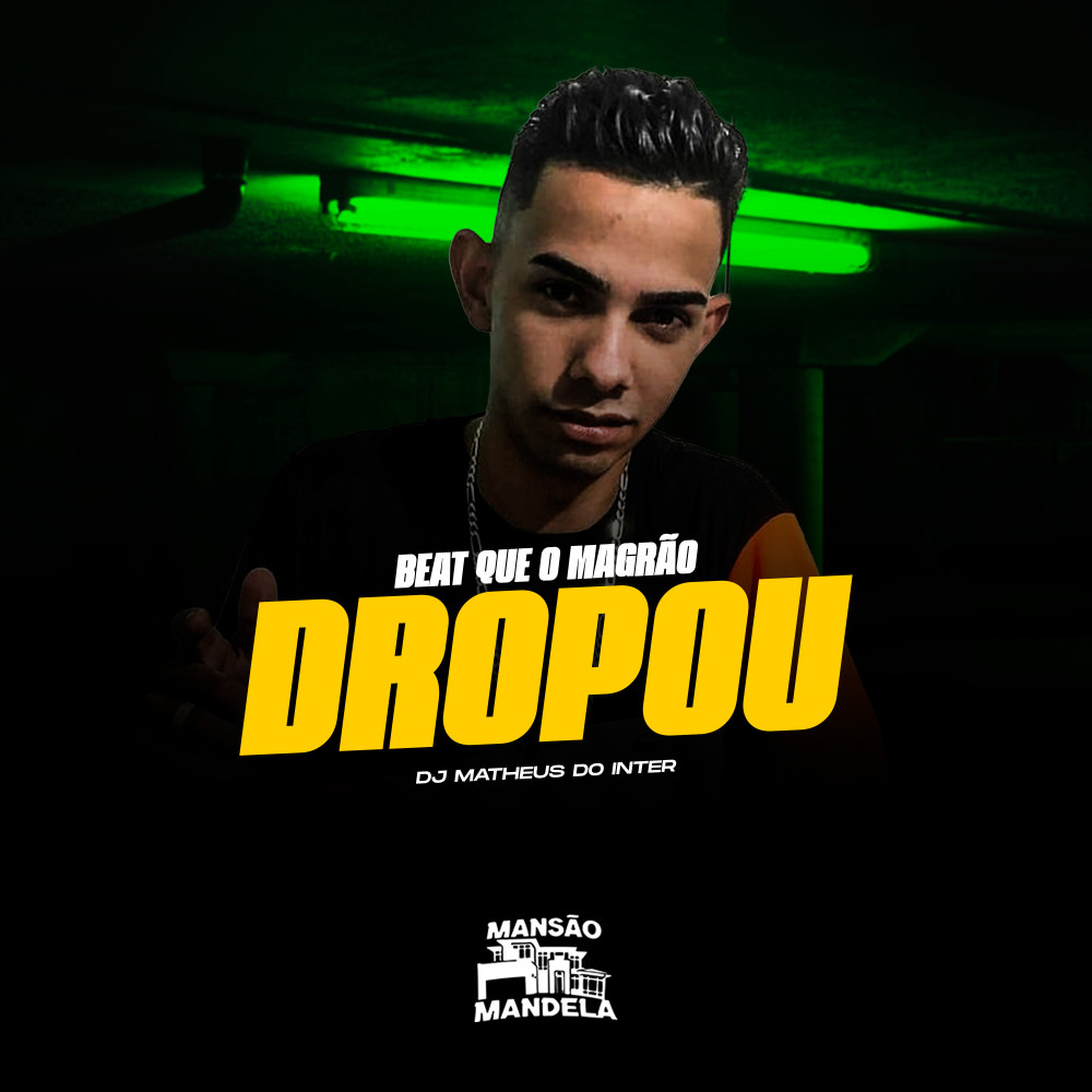 Beat Que o Magrão Dropou
