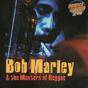 Album Bob Marley & The Masters of Reggae from Bob Marley