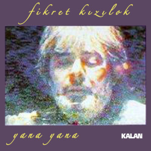 收聽Fikret Kizilok的Bir Harmanım Bu Akşam歌詞歌曲