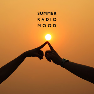 Making Love Music Ensemble的专辑Summer Radio Mood (Chill House Beats for Endless Summer Vibes)