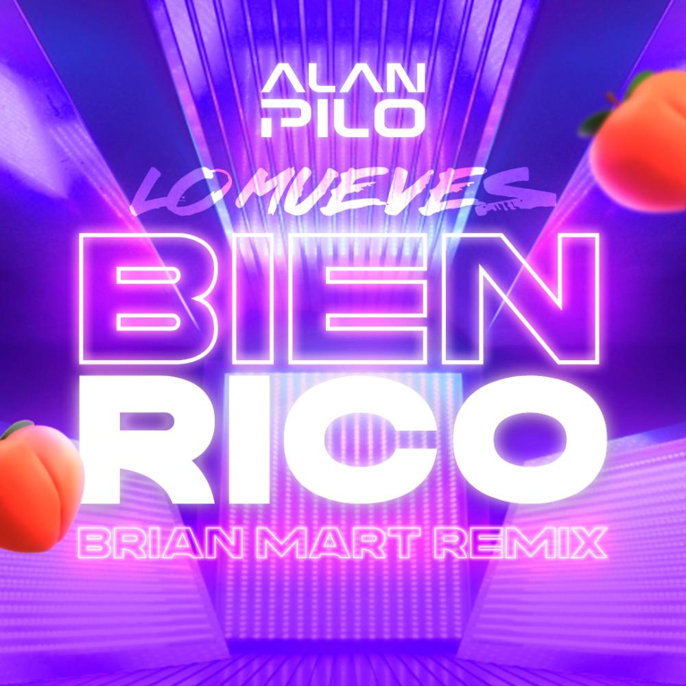Lo Mueves Bien Rico (Brian Mart Remix Under Version)