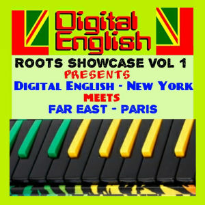 Root Showcase, Vol. 1 (Digital English - New York Meets Far East - Paris)