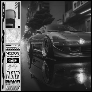 Vapors的專輯Faster (Explicit)