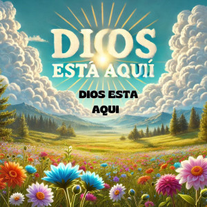 ดาวน์โหลดและฟังเพลง Dios esta aqui พร้อมเนื้อเพลงจาก Ministerio Nazareth