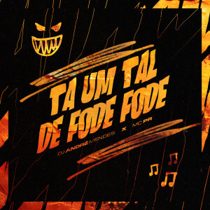ดาวน์โหลดและฟังเพลง TA UM TAL DE FODE FODE (Explicit) พร้อมเนื้อเพลงจาก MC PR