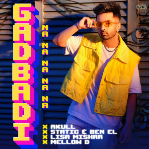 Akull的專輯Gadbadi (Na,Na,Na,Na,Na)