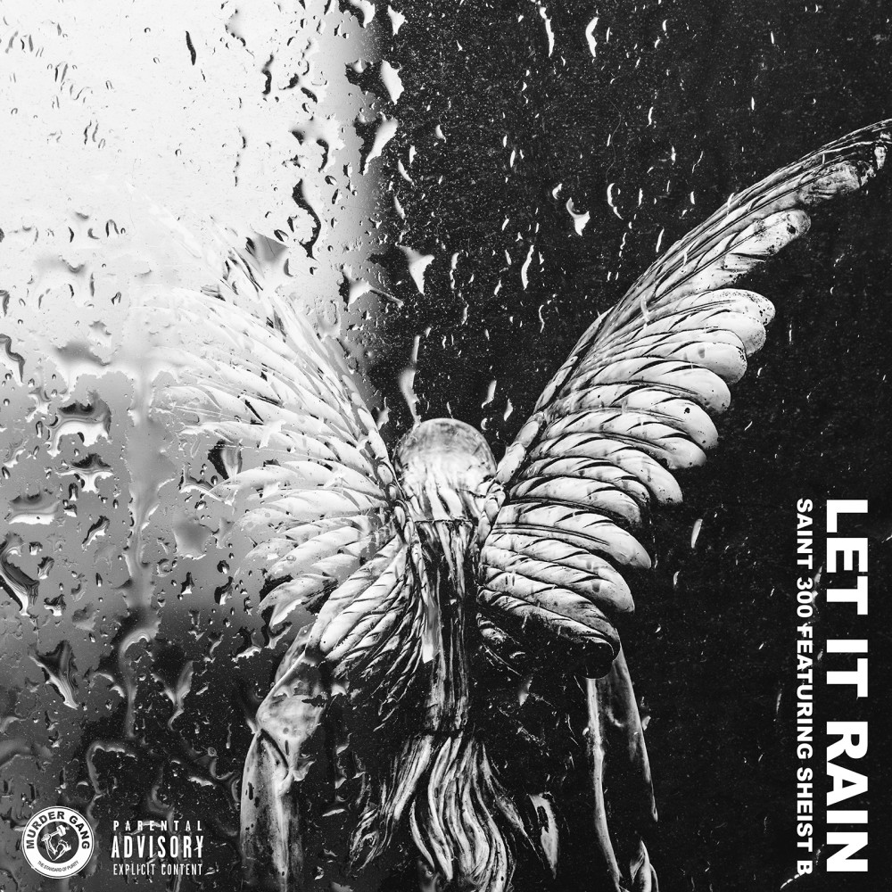 Let It Rain (feat. Shiest B) (Explicit)