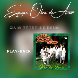 Album Mais Perto de Deus (Playback) oleh Ninfa