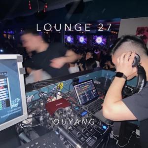 Dengarkan Lounge 27 lagu dari Ouyang dengan lirik