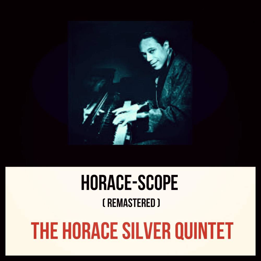 Horace-Scope (Remastered)