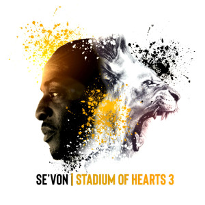 Album Stadium of Hearts 3 (Explicit) from Se'von