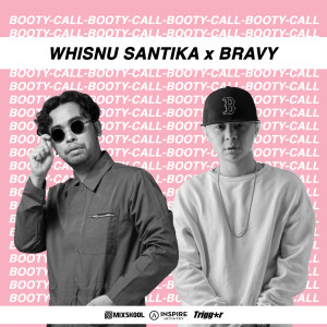 Dengarkan lagu Booty Call (Explicit) nyanyian Whisnu Santika dengan lirik