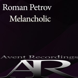 Roman Petrov的專輯Melancholic