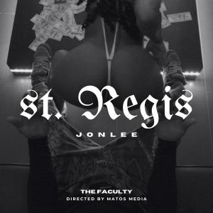 JonLee的專輯St. Regis (Explicit)