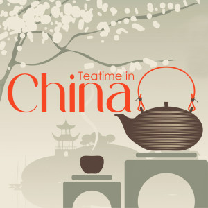 Teatime in China (Chinese Restaurant Meditation and Contemplation)