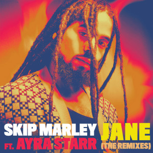 อัลบัม Jane (The Remixes) ศิลปิน Skip Marley