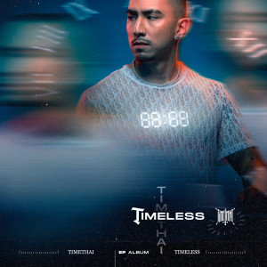 Album TIMELESS (Explicit) oleh Timethai