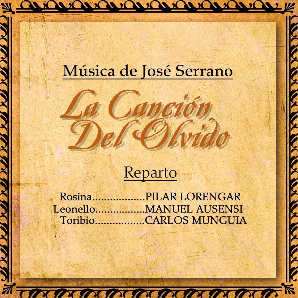 La Cancion del Olvido: Rosina, Leonello y Coro General