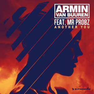 ดาวน์โหลดและฟังเพลง Another You พร้อมเนื้อเพลงจาก Armin Van Buuren