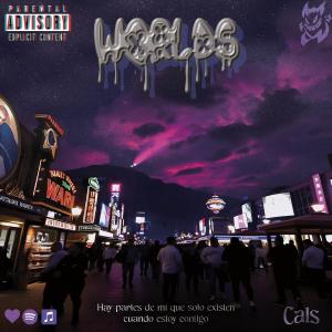ดาวน์โหลดและฟังเพลง Worlds (feat. Boggauwu) (Explicit) พร้อมเนื้อเพลงจาก Cals