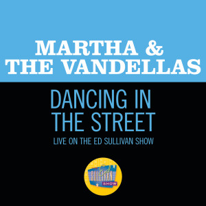 Martha & The Vandellas的專輯Dancing In The Street