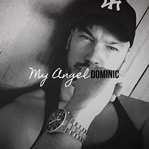 Dominic的專輯My Angel