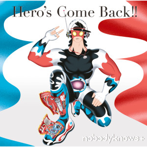 收聽無名小卒的Hero's Come Back!!歌詞歌曲