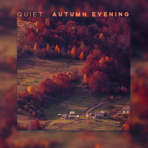 Album Quiet Autumn Evening from Franz Cheek